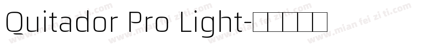 Quitador Pro Light字体转换